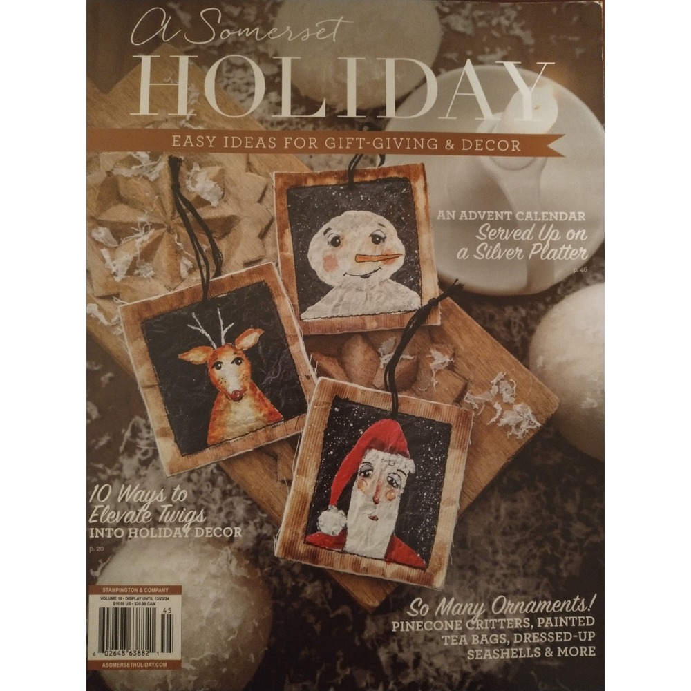 A Somerset Holiday Magazine Vol 18 2024 Stampington & Co Christmas Craft Decor